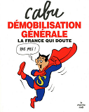 La Bibliotheque Du Dessinateur - Demobilisation Generale