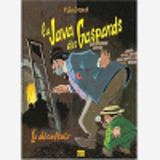 La Java Des Gaspards - Tome 02 - La Rose Noire