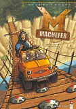 Machefer - Tome 03 - Les 24 Heures Du Monde