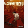 La Cuisine Du Diable - Tome 01 - Les Dejeuners Des Ogres