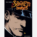 Spaghetti Brothers - Tome 03