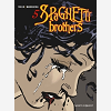 Spaghetti Brothers - Tome 05