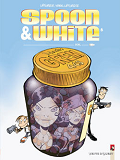 Spoon & White - Tome 06 - Xxl