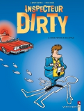 Inspecteur Dirty - Tome 02 - Gros Pepins A Big Apple
