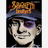 Spaghetti Brothers - Tome 10