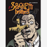Spaghetti Brothers - Tome 11