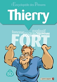L'Encyclopedie Des Prenoms - Tome 16 - Thierry