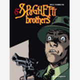 Spaghetti Brothers - Tome 15