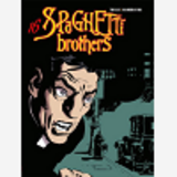 Spaghetti Brothers - Tome 16