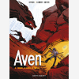 Aven - Tome 03 - Source, Je Boirai Ton Eau