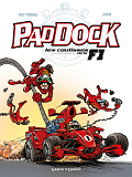 Paddock, Les Coulisses De La F1 - Tome 01