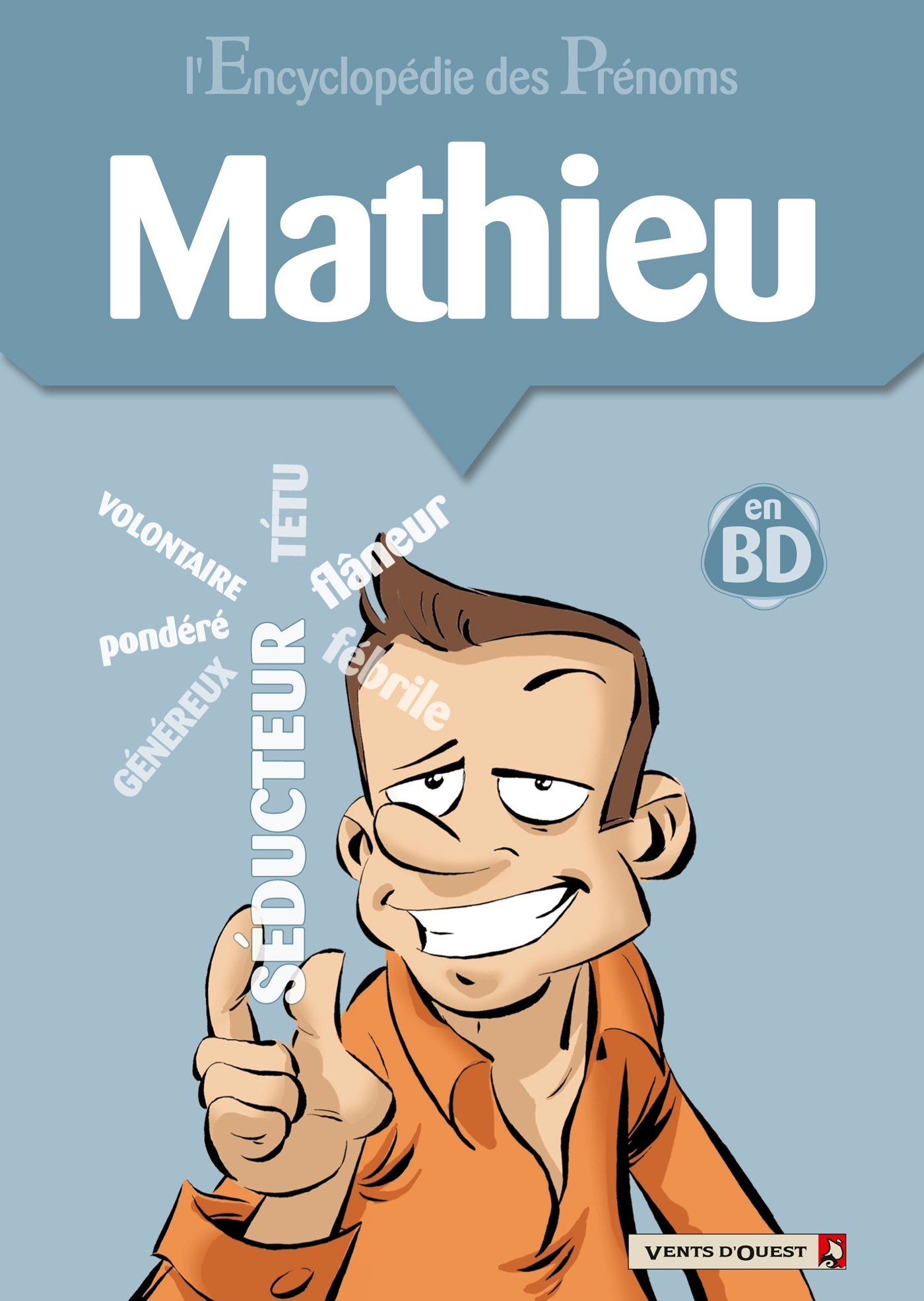 L'Encyclopedie Des Prenoms - Tome 24 - Mathieu