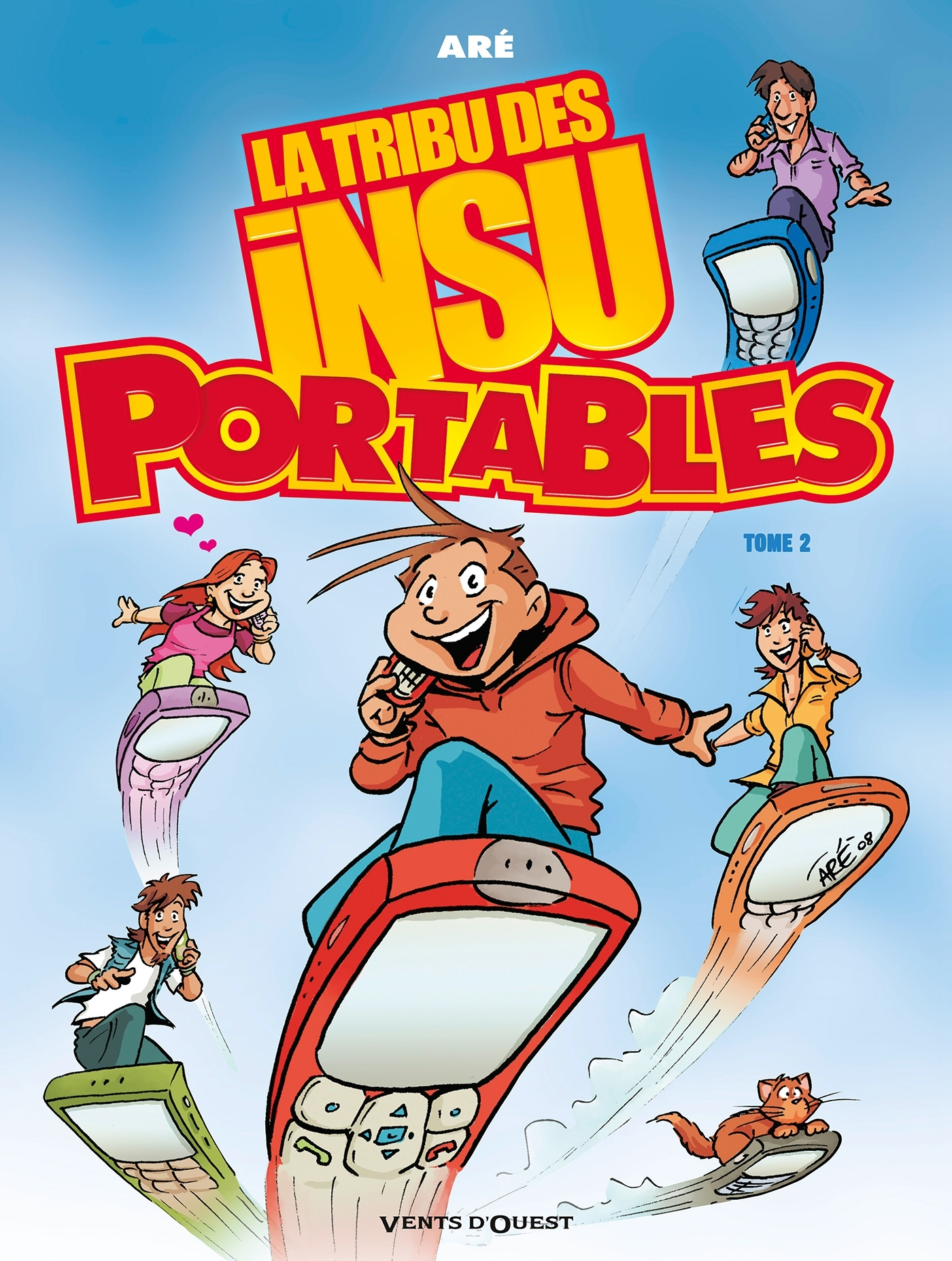 La Tribu Des Insu'Portables - Tome 02