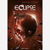 Eclipse - Tome 03 - Schwarz