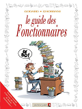 Les Guides En Bd - Tome 34 - Les Fonctionnaires
