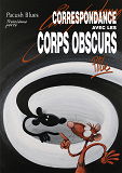 Pacush Blues - Tome 13 - Treizieme Porte - Correspondance Avec Les Corps Obscurs