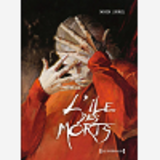 L'Ile Des Morts - Integrale
