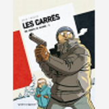 Les Carres - Tome 03 - Carre Blanc