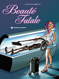 Beaute Fatale - Tome 02 - Bronzage Intensif