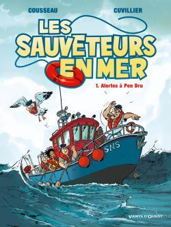 Les Sauveteurs En Mer - Tome 01 - Alertes A Pen Dru