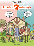 La Vie A 2, Mode D'Emploi - Tome 04 - Maison Et Jardin