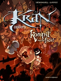 Kran Univers - Tome 04 - Kompil Dans Ta Face