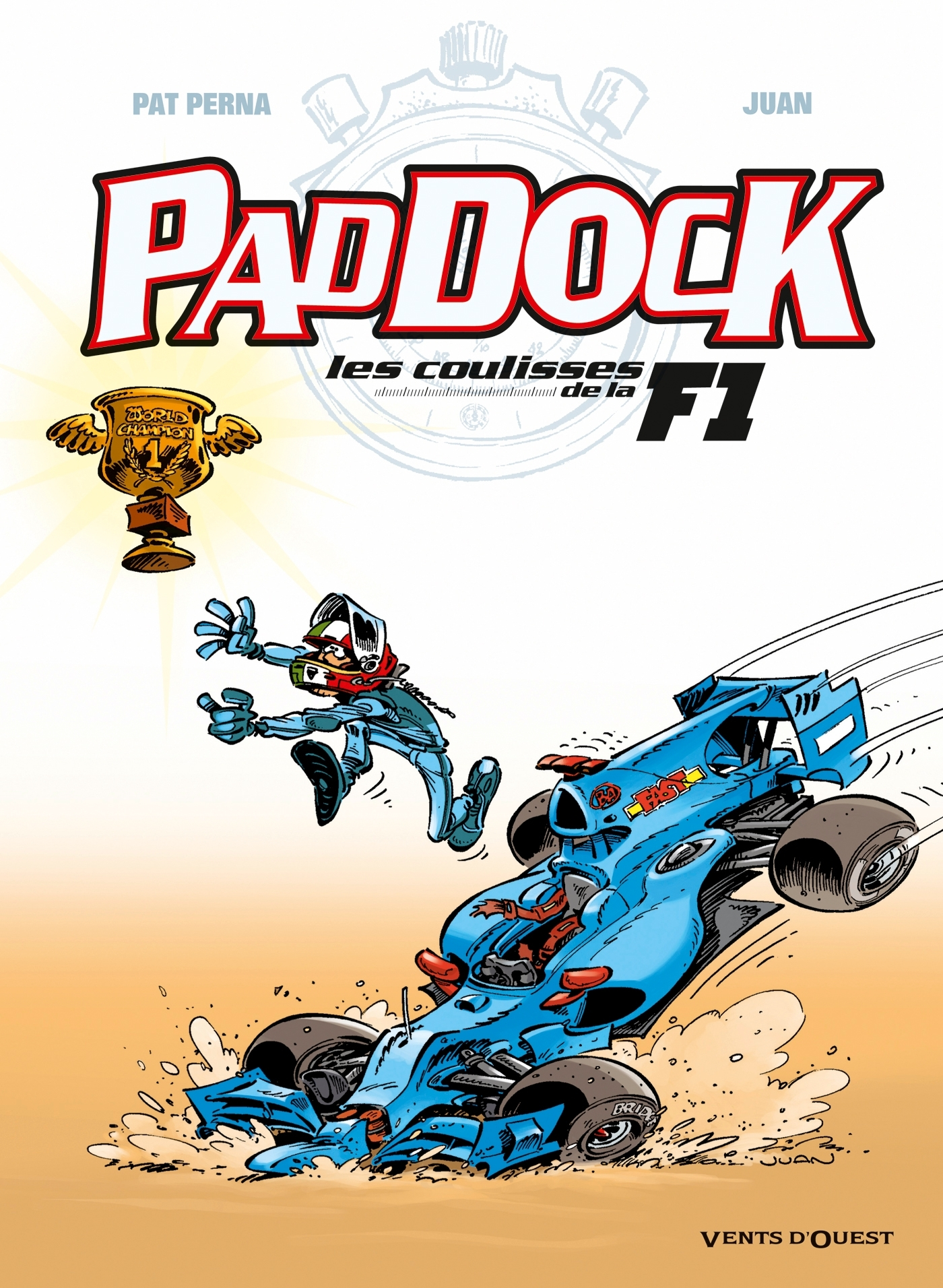 Paddock, Les Coulisses De La F1 - Tome 04