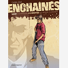 Enchaines - Saison 1 - Tome 02 - Le Corrupteur