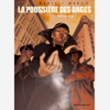 La Poussiere Des Anges - Tome 01 - Blanche Neige