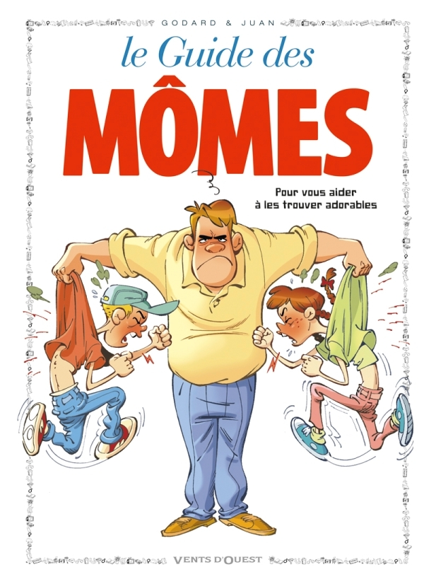 Les Guides En Bd - Tome 37 - Les Momes