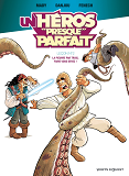 Un Heros Presque Parfait - Tome 02 - Lecon N 2 : La Pieuvre Par Trois, Faire Vous Devez