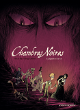 Chambres Noires - Tome 03 - Requiem En Sous-Sol