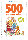Les Guides En Bd - 500 Histoires Droles