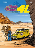 Mon Tour Du Monde En 4l - Tome 01 - De Meudon A Dakar, Approximativement...