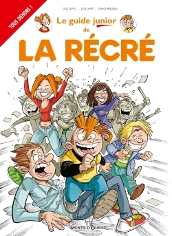 Les Guides Junior - Tome 17 - La Recre