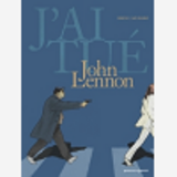 J'Ai Tue - John Lennon