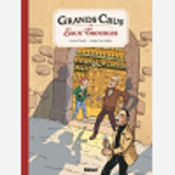 Grands Crus En Eaux Troubles