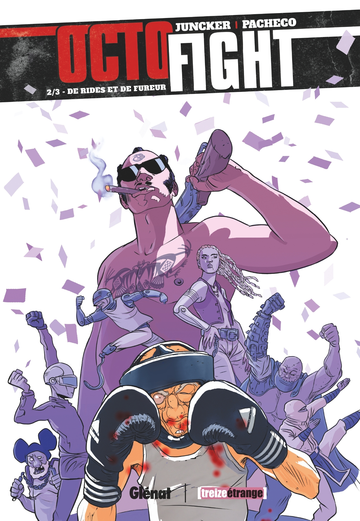 Octofight - Tome 02 - De Rides Et De Fureur