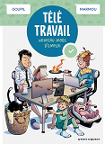 Teletravail, Nouveau Mode D'Emploi