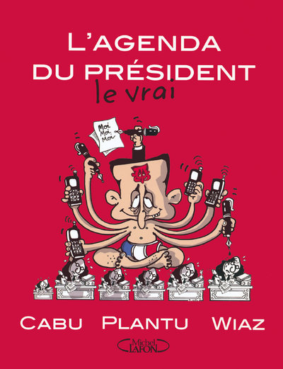 L'Agenda Du President Le Vrai