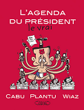 L'Agenda Du President Le Vrai