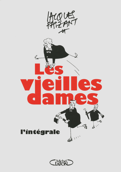 Les Vieilles Dames: L'Integrale