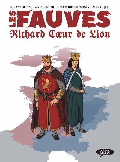 Bd - Les Fauves - Richard Coeur De Lion - Vol01