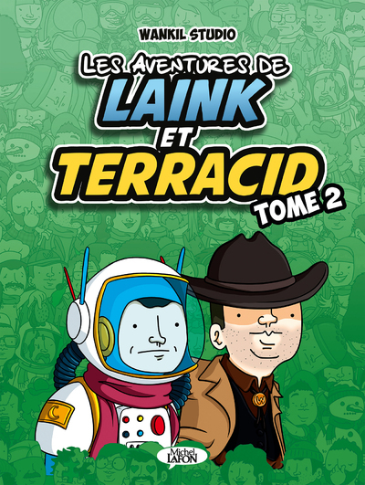 Les Aventures De Laink Et Terracid - Tome 2 - Vol02