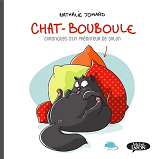 Bd - Chat-Bouboule - Tome 1 Chroniques D'Un Predateur De Salon - Vol01