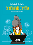 CHRONIQUES DU GRUMEAULAND - BY NATHALIE JOMARD - TOME 1
