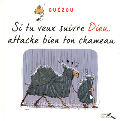 Si Tu Veux Suivre Dieu, Attach