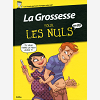 La Grossesse Pour Les Nuls - Bd