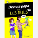 Devenir Papa Pour Les Nuls - Bd