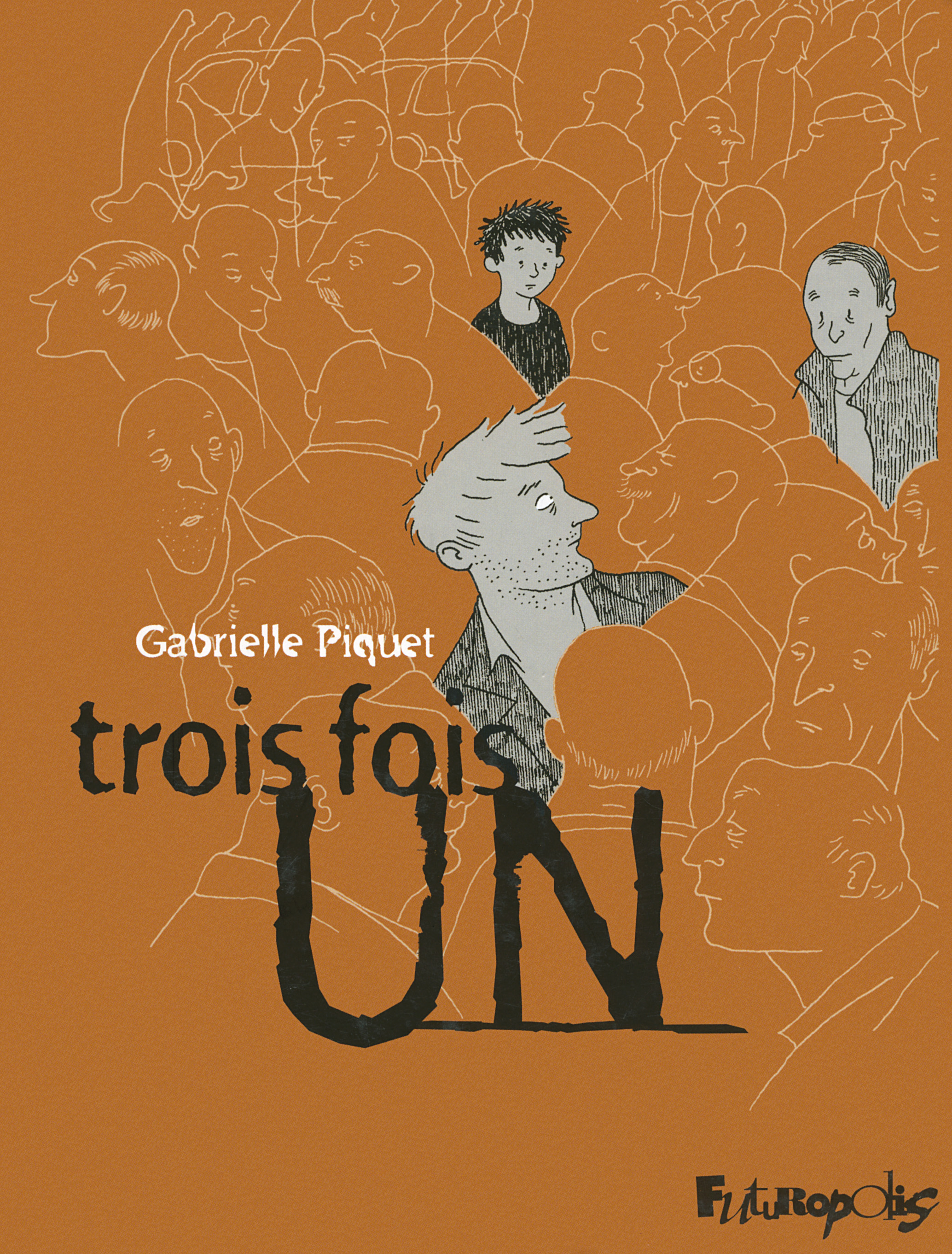 Trois Fois Un